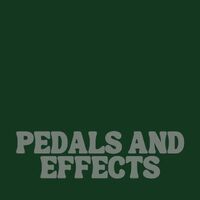 Pedals & Effects